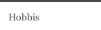 Hobbis